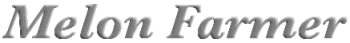 Melon Farmer